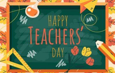 Всемирный день учителя: душевные поздравления своими словами и красивые открытки - hochu.ua - Украина